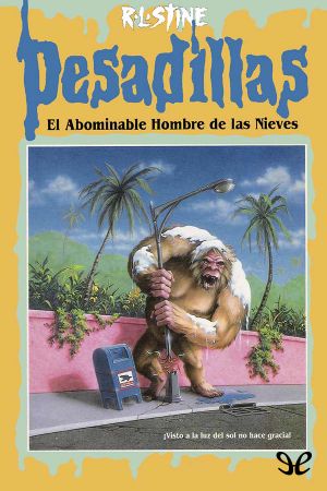 [Goosebumps 38] • El Abominable Hombre de las Nieves